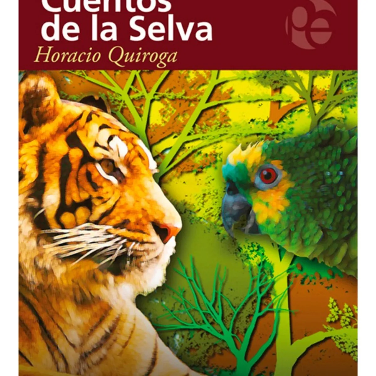 PLUTON EDICIONES - CUENTOS DE LA SELVA - HORACIO QUIROGA