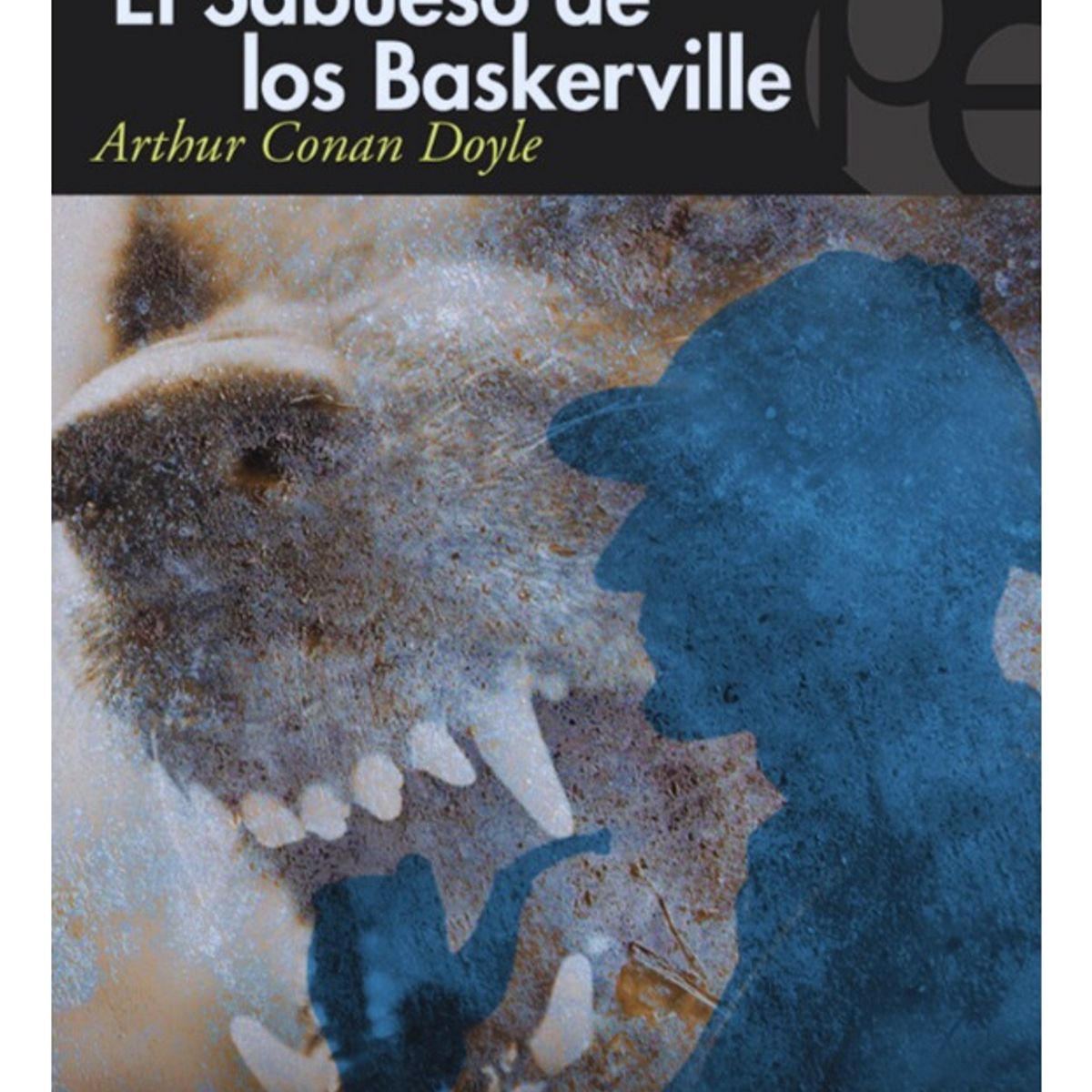 PLUTON EDICIONES - EL SABUESO DE LOS BASKERVILLE - ARTHUR CONAN DOYLE