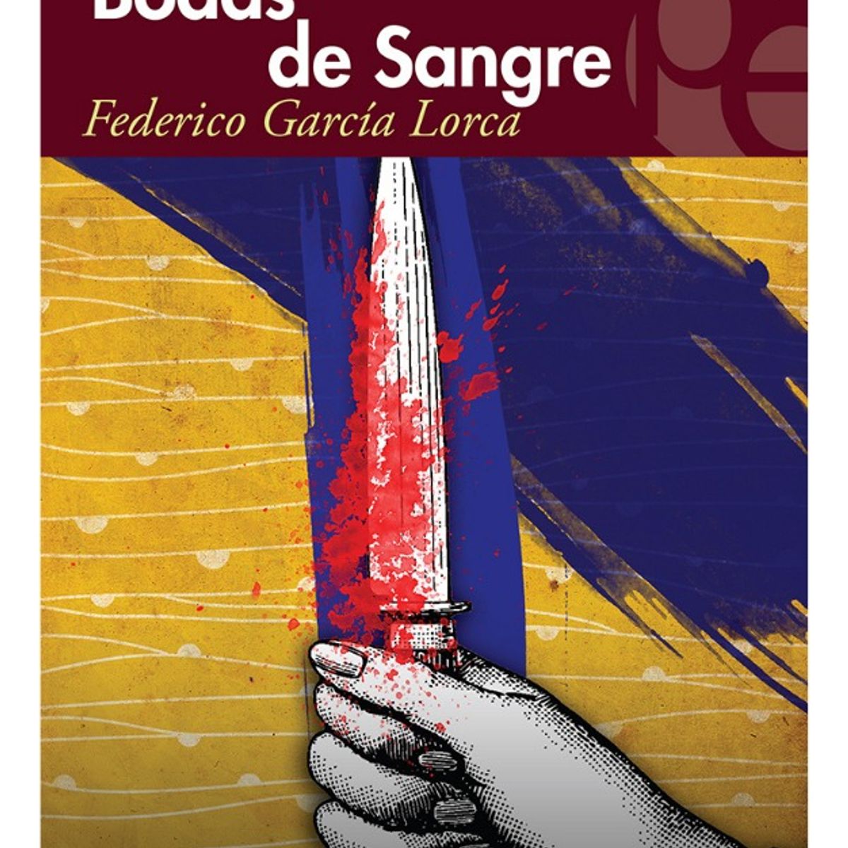 PLUTON EDICIONES - BODAS DE SANGRE - FEDERICO GARCÍAS LORCA