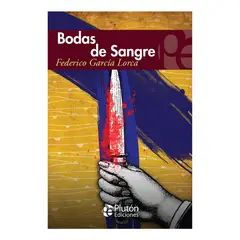 PLUTON EDICIONES - BODAS DE SANGRE - FEDERICO GARCÍAS LORCA