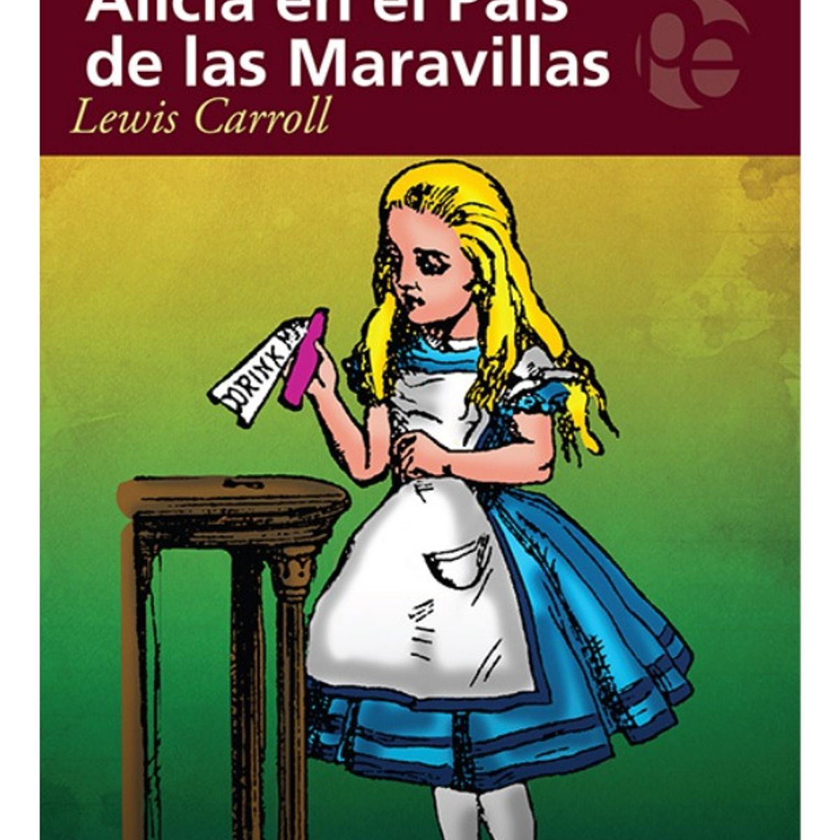 PLUTON EDICIONES - ALICIA EN EL PAÍS DE LAS MARAVILLAS - LEWIS CARROLL