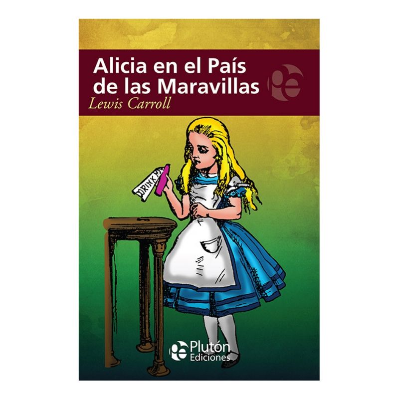 PLUTON EDICIONES - ALICIA EN EL PAÍS DE LAS MARAVILLAS - LEWIS CARROLL