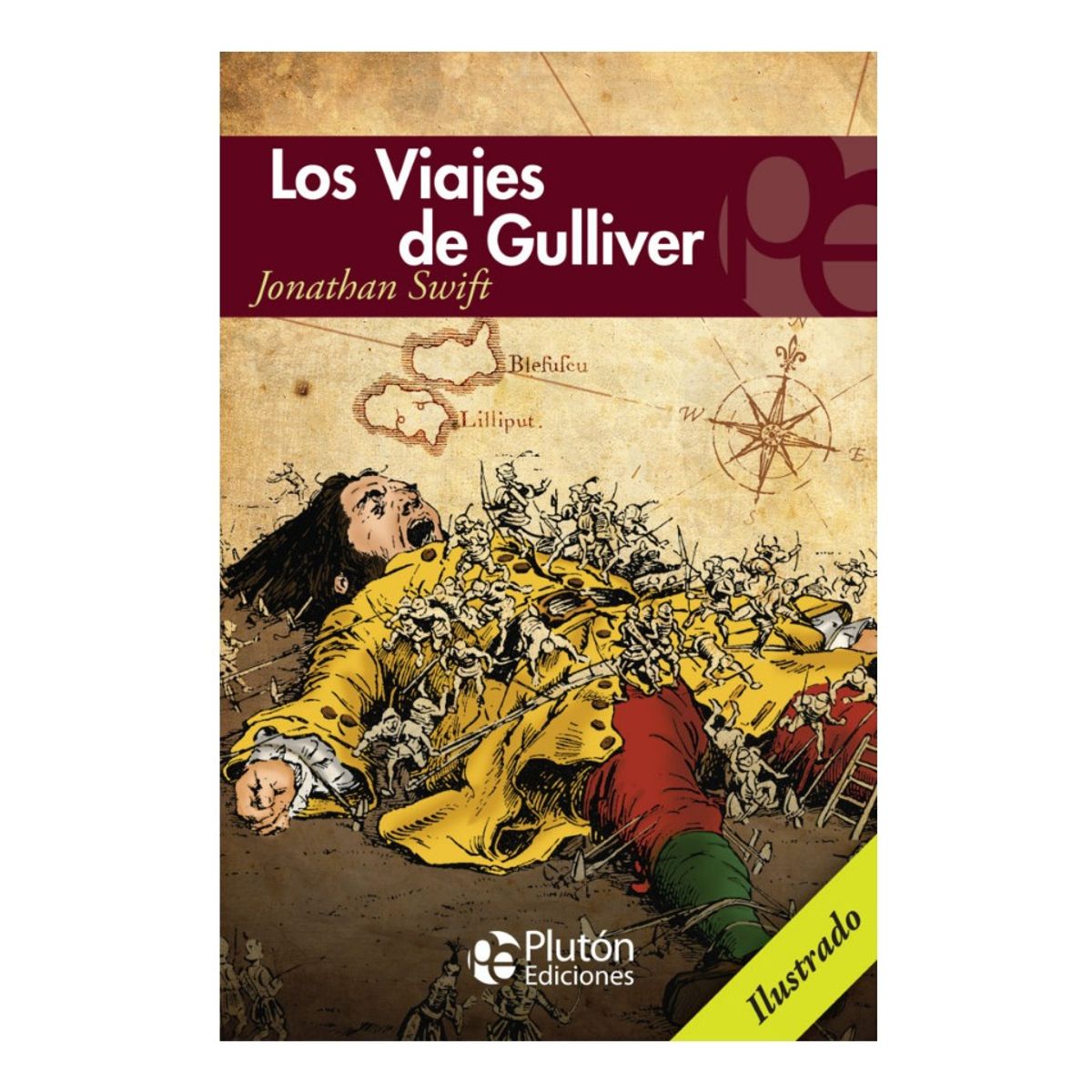 PLUTON EDICIONES - LOS VIAJES DE GULLIVER - JONATHAN SWIFT
