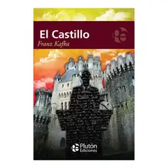 PLUTON EDICIONES - EL CASTILLO - FRANZ KAFKA