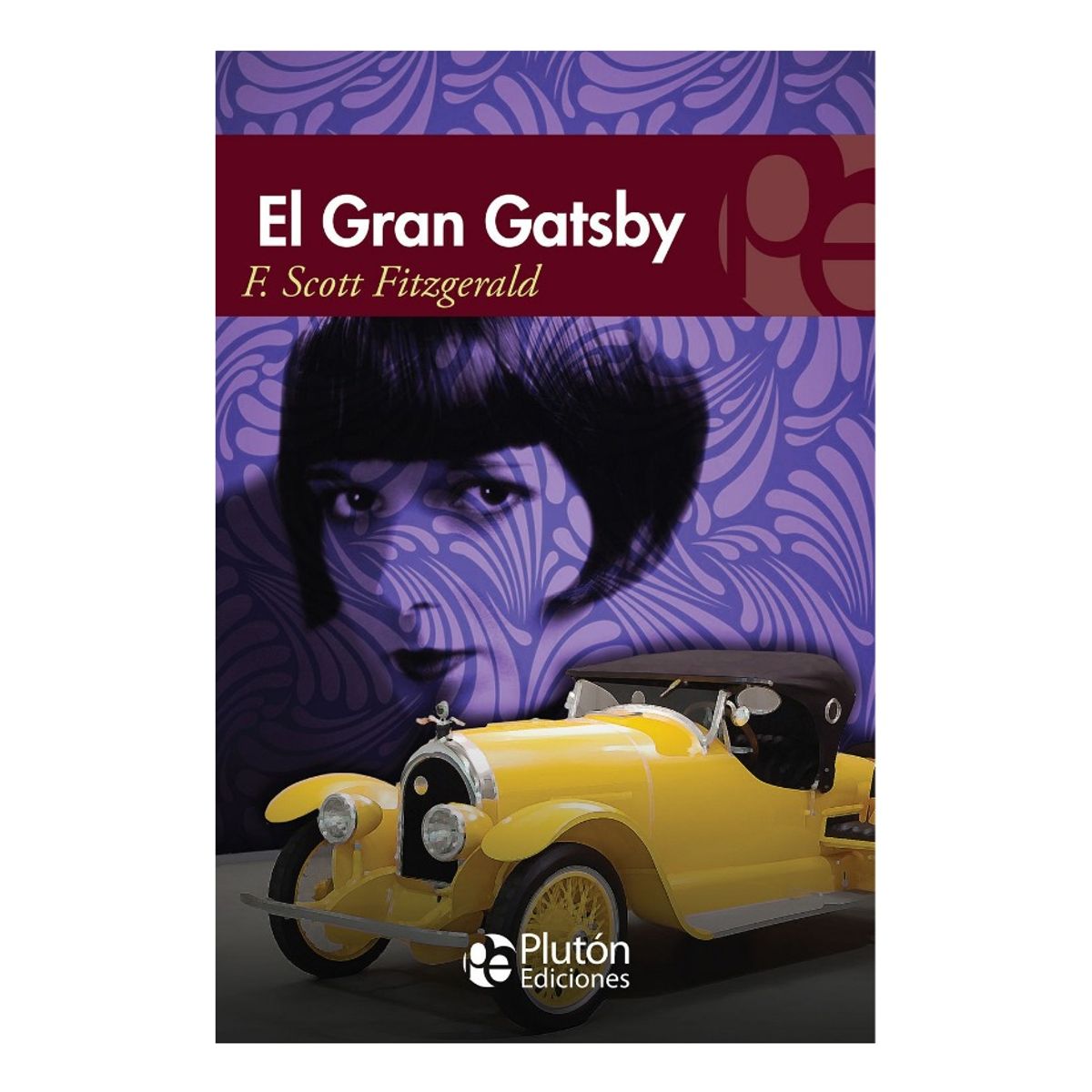 PLUTON EDICIONES - EL GRAN GATSBY - F SCOTT FITZGERALD