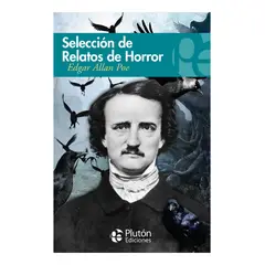 PLUTON EDICIONES - SELECCIÓN DE RELATOS DE HORROR - EDGAR ALLAN POE