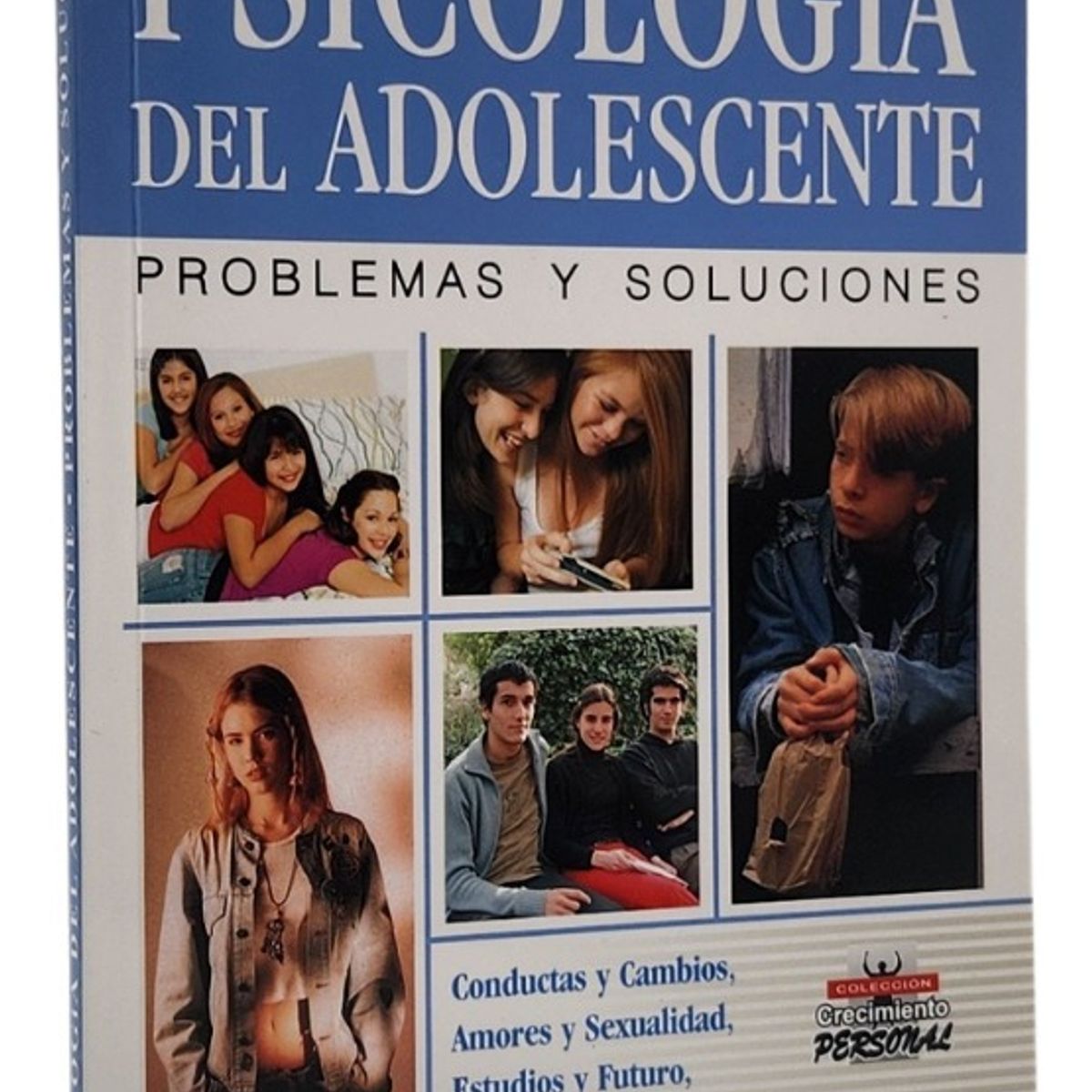 DEL FONDO - PSICOLOGÍA DEL ADOLESCENTE ° PROBLEMAS Y SOLUCIONES