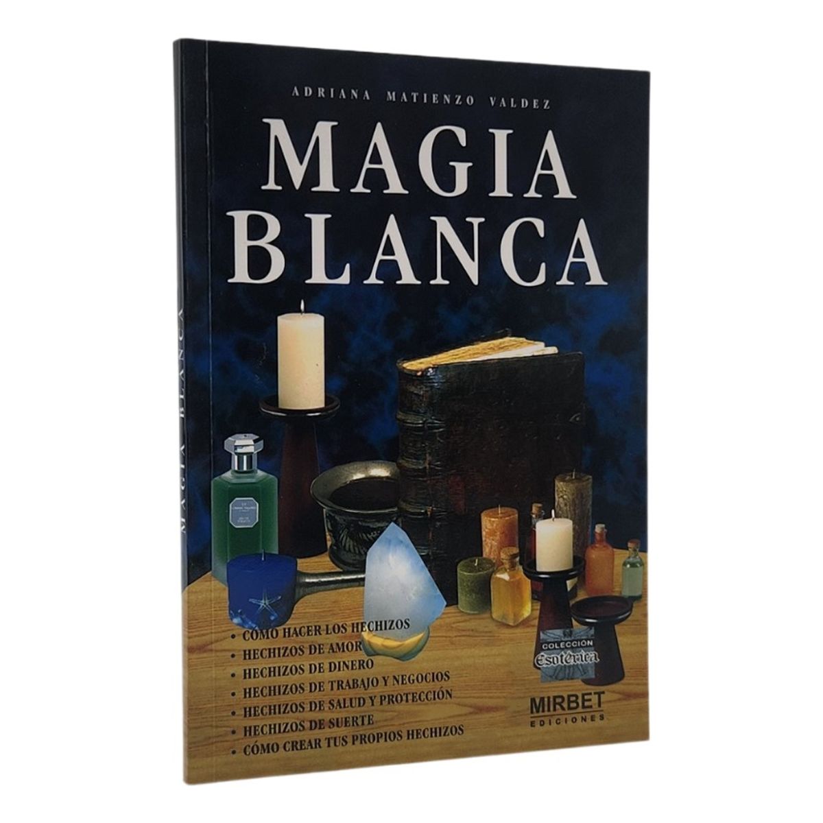 DEL FONDO - MAGIA BLANCA - ADRIANA MATIENZO VALDEZ