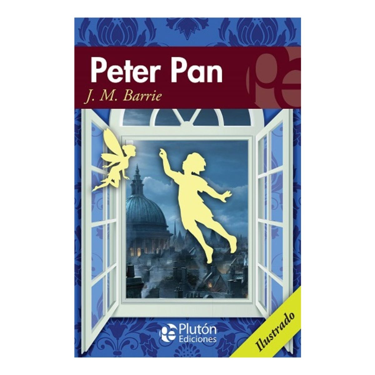 PLUTON EDICIONES - PETER PAN - JM BARRIE