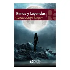 PLUTON EDICIONES - RIMAS Y LEYENDAS - GUSTAVO ADOLFO BÉCQUER