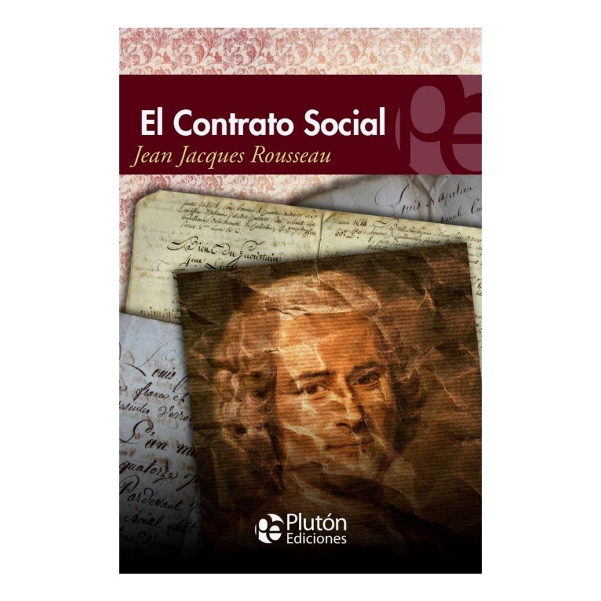 PLUTON EDICIONES - EL CONTRATO SOCIAL - JEAN JACQUES ROUSSEAU