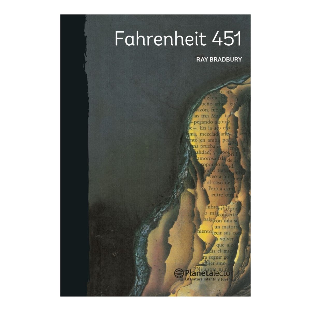 Planetalector - FAHRENHEIT 451 - RAY BRADBURY