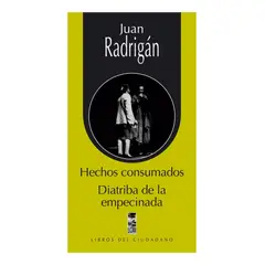 LOM - HECHOS CONSUMADOS - JUAN RODRIGÁN