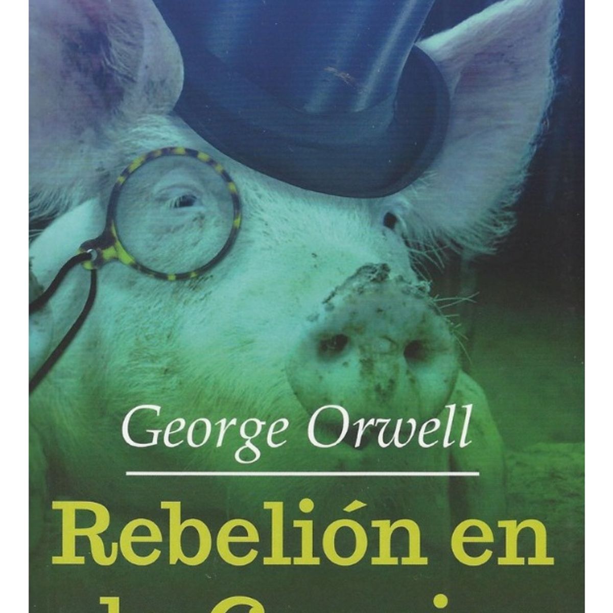 LUCEMAR - REBELIÓN EN LA GRANJA - GEORGE ORWELL