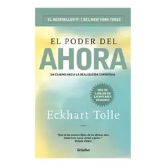 GRIJALBO - EL PODER DEL AHORA - ECKHART TOLLE