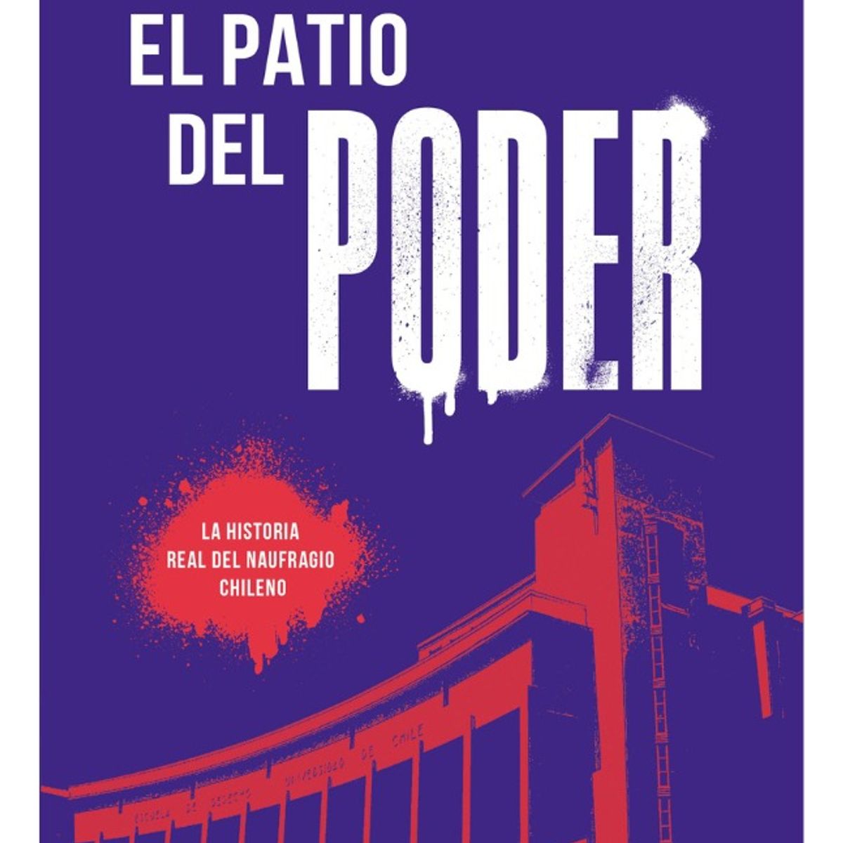 PLANETA - EL PATIO DEL PODER - RENATO GARIN GONZÁLES