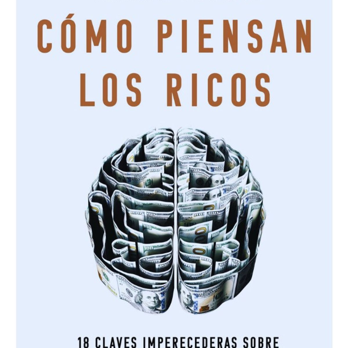 PLANETA - CÓMO PIENSAN LOS RICOS - MORGAN HOUSEL