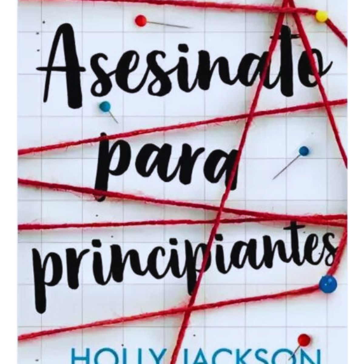 CROSS BOOKS - ASESINATO PARA PRINCIPIANTES - HOLLY JACKSON