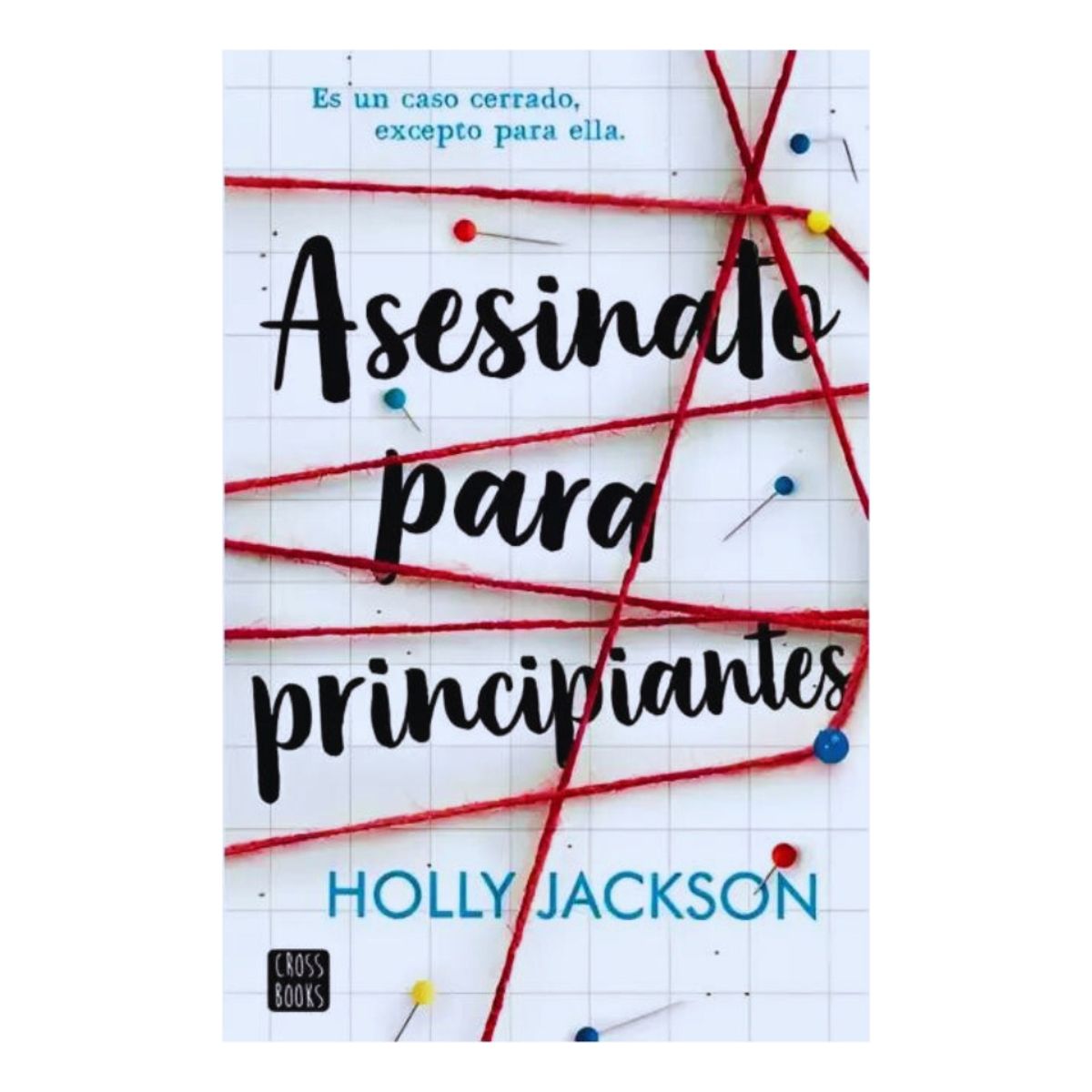 CROSS BOOKS - ASESINATO PARA PRINCIPIANTES - HOLLY JACKSON