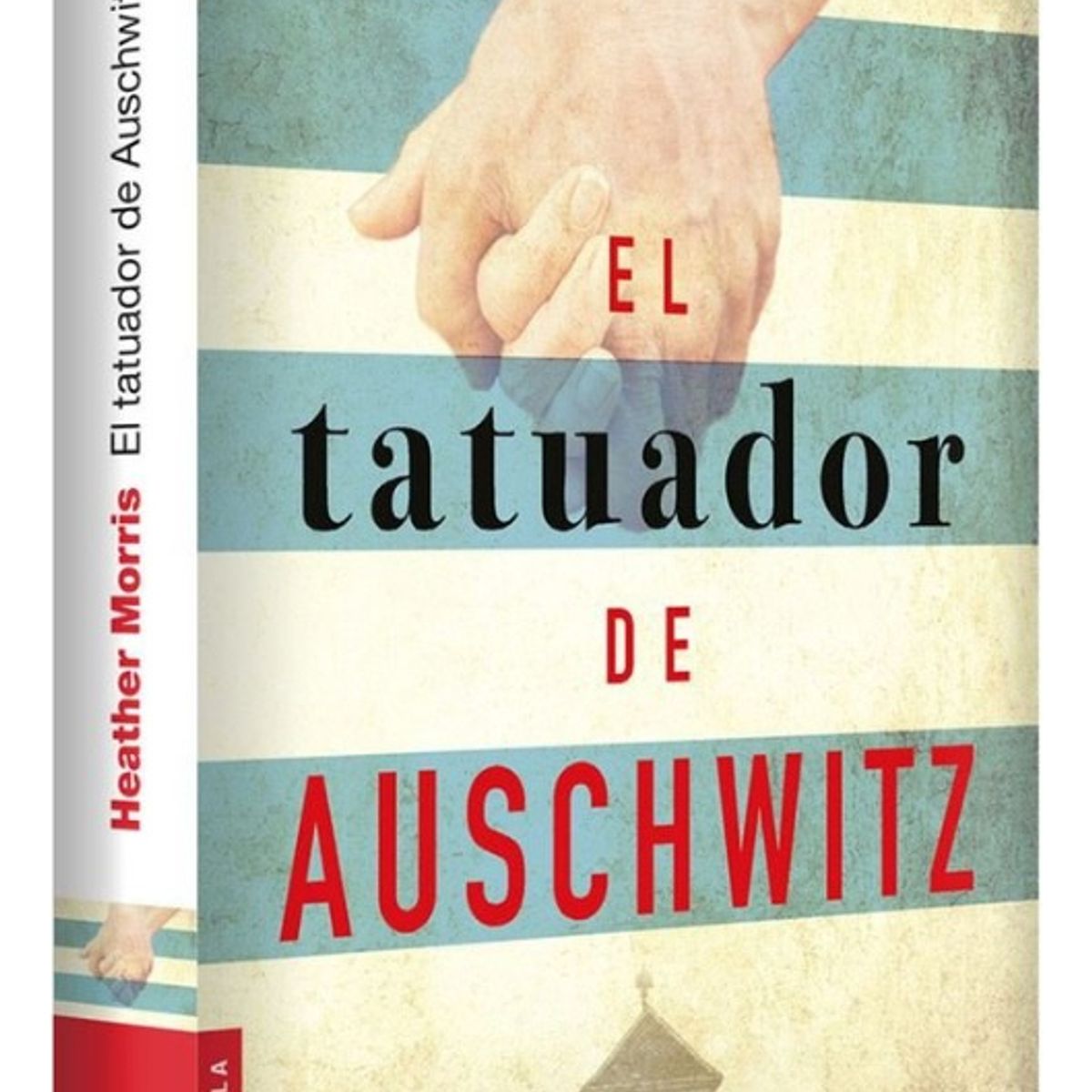 BOOKET - EL TATUADOR DE AUSCHWITZ - HEATHER MORRIS