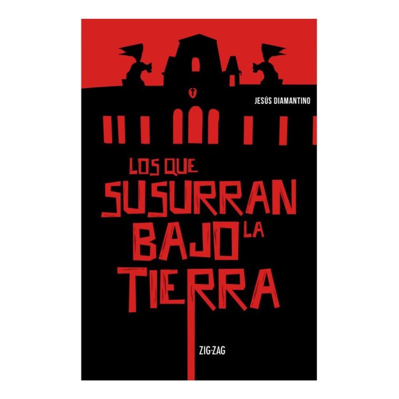 ZIG ZAG - LOS QUE SUSURRAN BAJO LA TIERRA - JESÚS DIAMANTINO