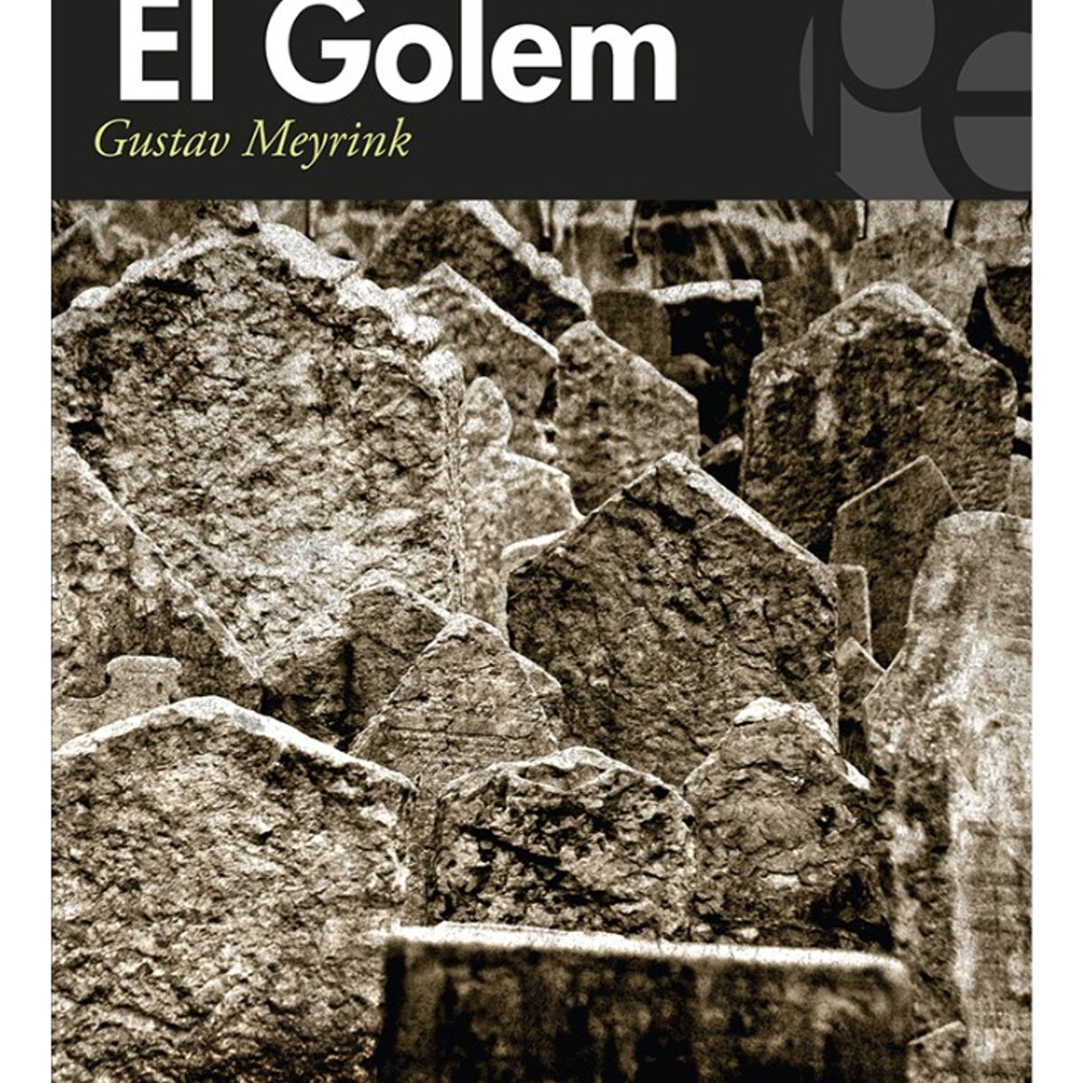 PLUTON EDICIONES - EL GOLEM - GUSTAV MEYRINK