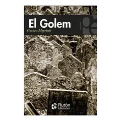 PLUTON EDICIONES - EL GOLEM - GUSTAV MEYRINK
