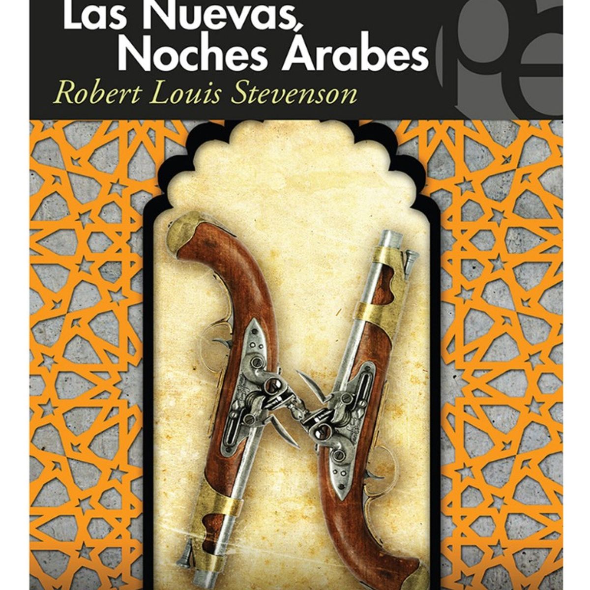 PLUTON EDICIONES - LAS NUEVAS NOCHES ÁRABES - ROBERT LOUIS STEVENSON