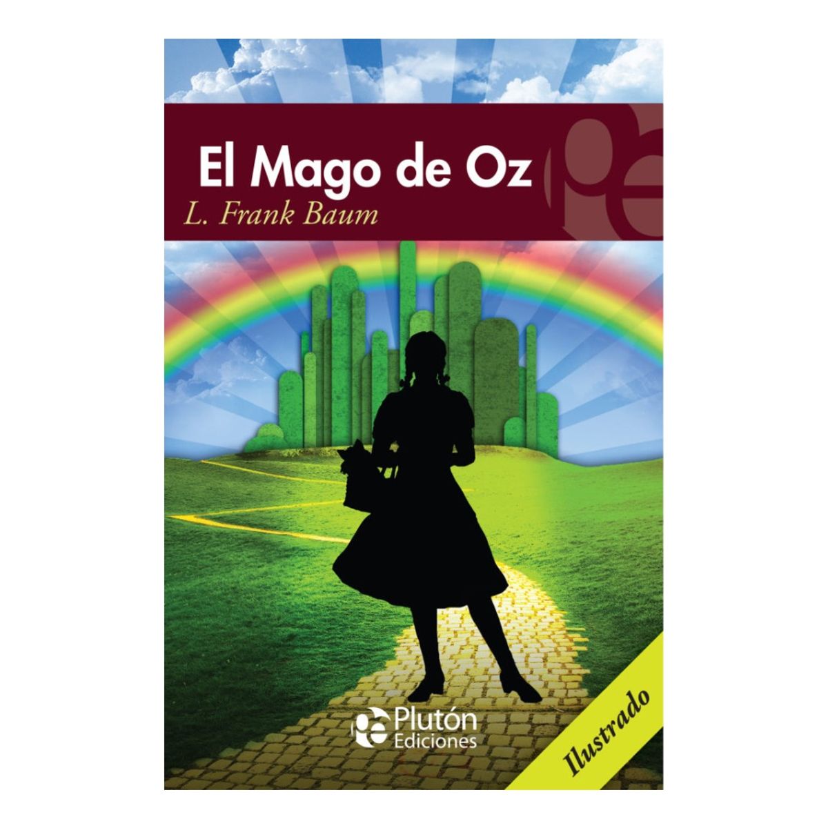 PLUTON EDICIONES - EL MAGO DE OZ - L FRANK BAUM