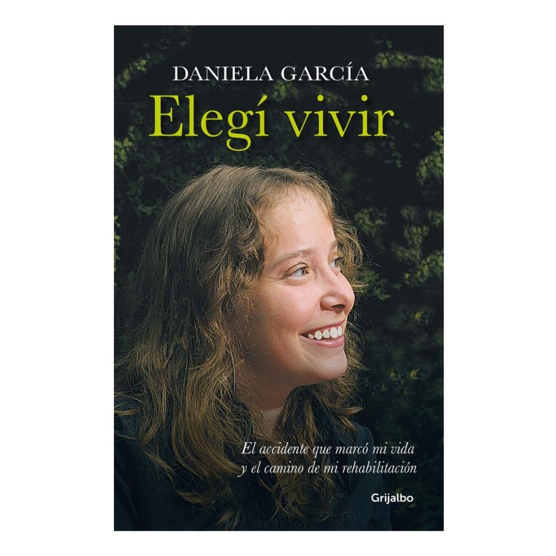 GRIJALBO - ELEGÍ VIVIR - DANIELA GARCÍA