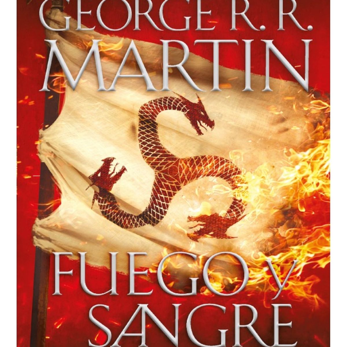 PLAZA & JANES - FUEGO Y SANGRE - GEORGE R R MARTIN