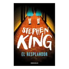 DEBOLSILLO - EL RESPLANDOR - STEPHEN KING