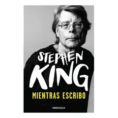 DEBOLSILLO - MIENTRAS ESCRIBO - STEPHEN KING