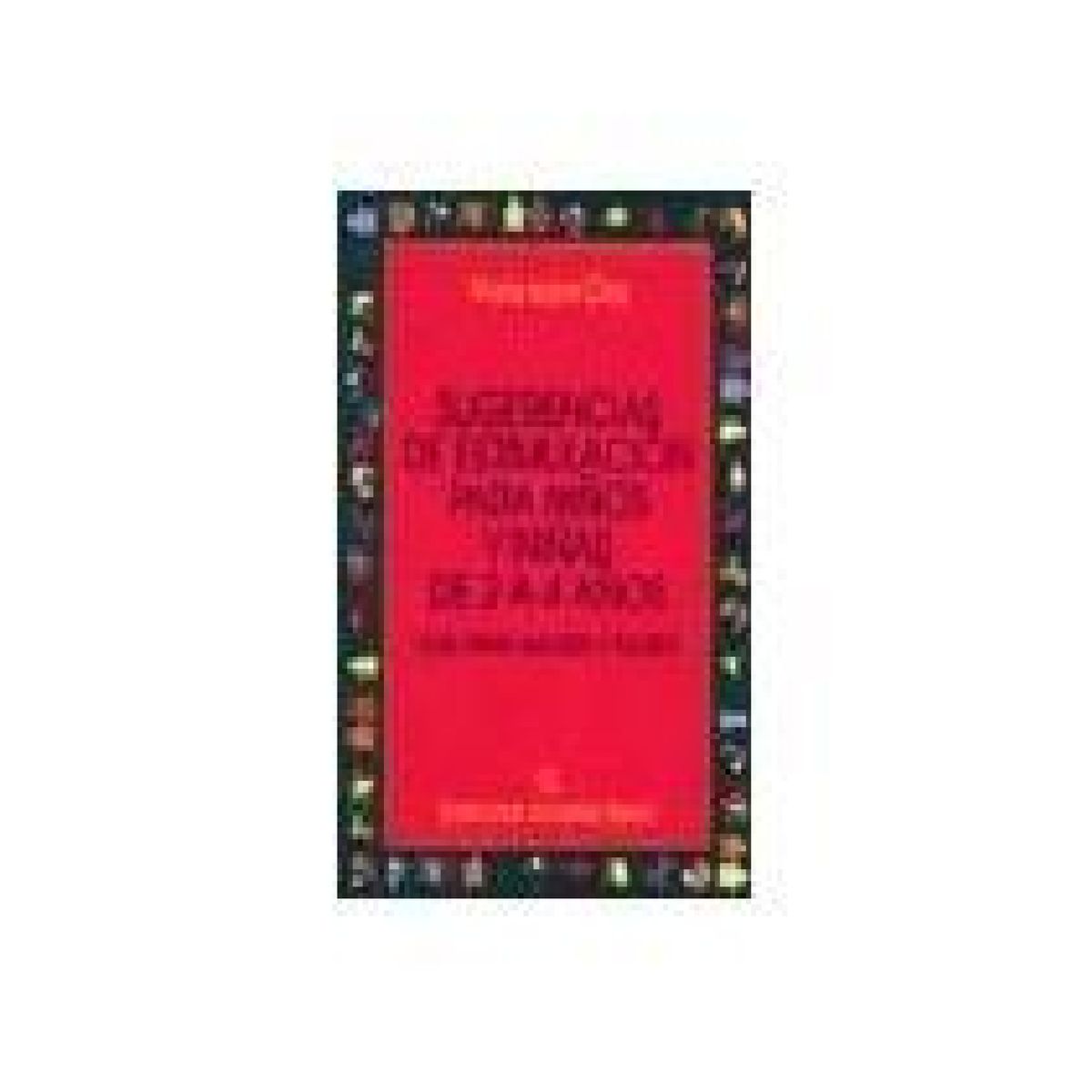 ANDRES BELLO - Sugerencias de estimulación para niños y niñas de 2 a 4 años