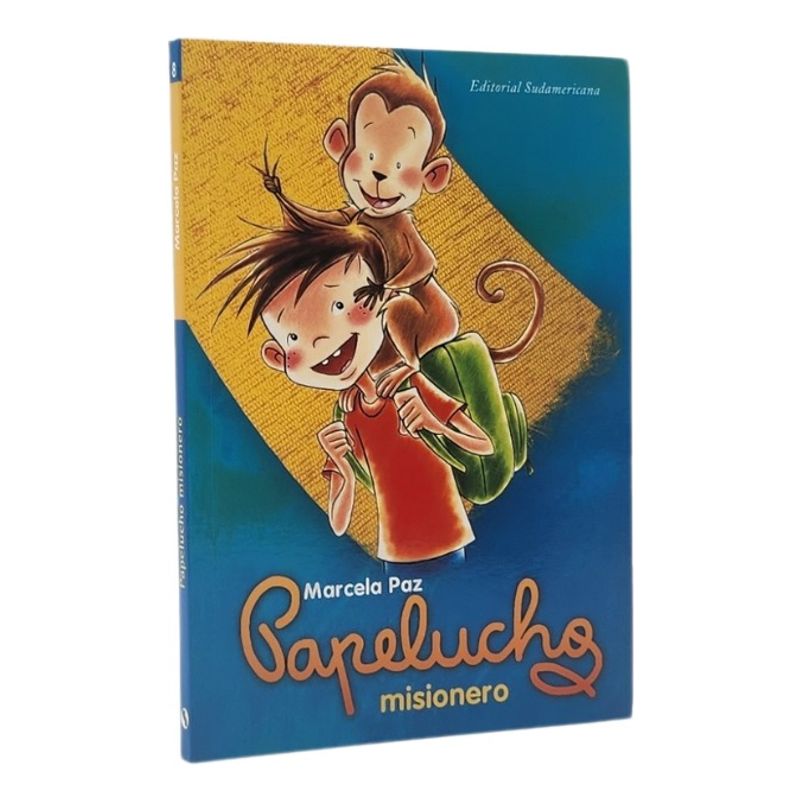 EDITORIAL SUDAMERICANA - PAPELUCHO MISIONERO - MARCELA PAZ