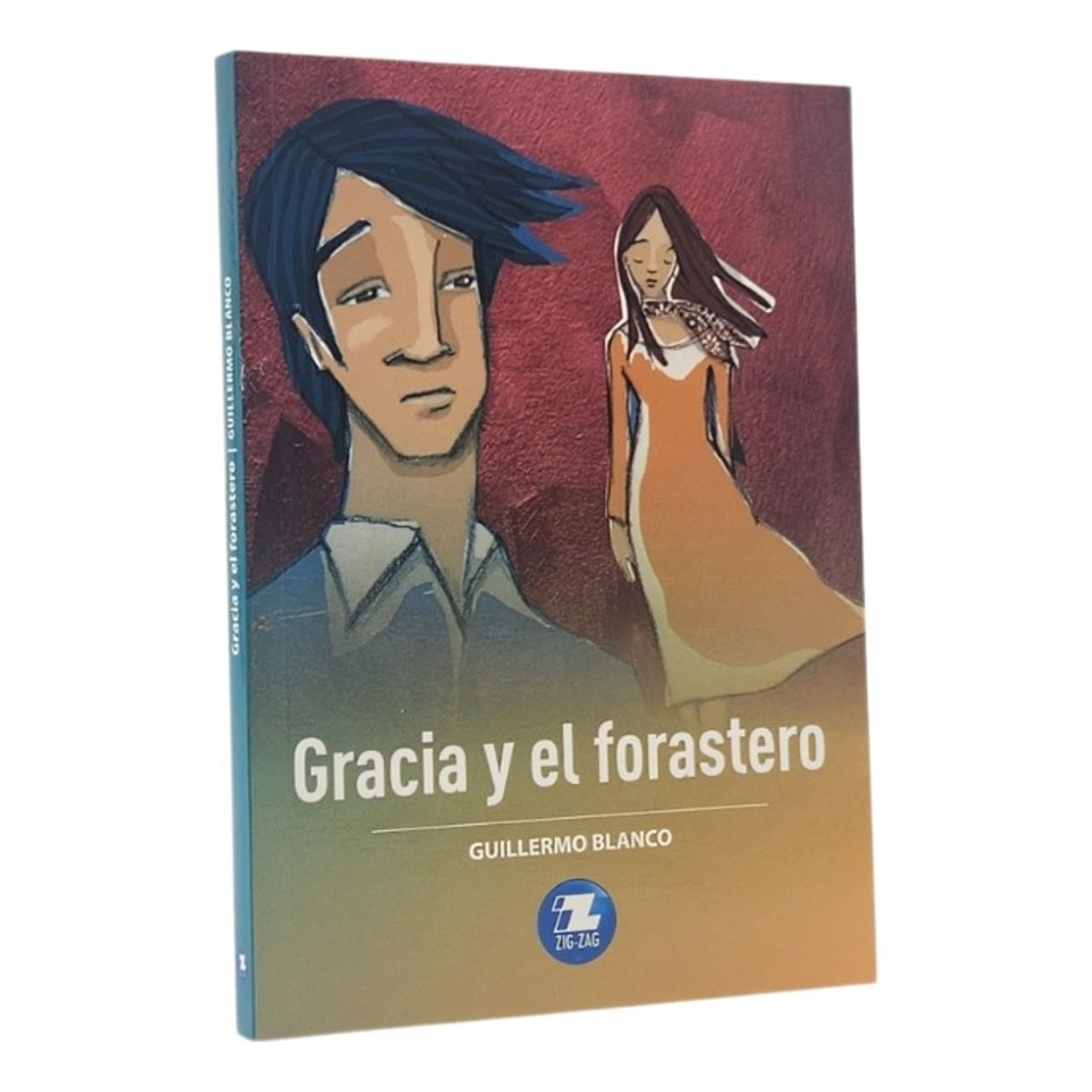 ZIG ZAG - GRACIA Y EL FORASTERO - GUILLERMO BLANCO
