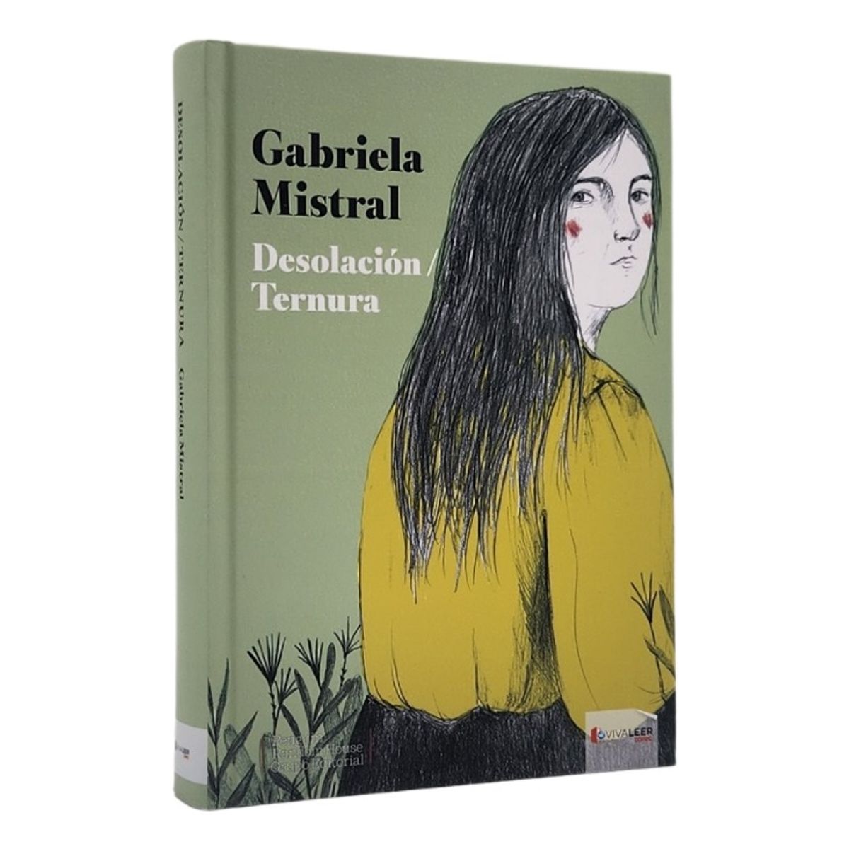 PENGUIN RANDOM HOUSE - DESOLACIÓN TERNURA - GABRIELA MISTRAL