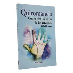 BOOKTRADE - QUIROMANCIA - MICHEL T ARDAN