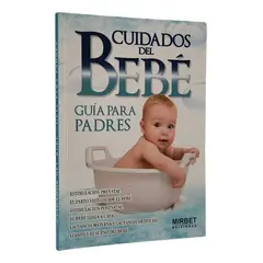 DEL FONDO - CUIDADOS DE BEBÉ - GUÍA PARA PADRES - MIRBET