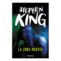 DEBOLSILLO - LA ZONA MUERTA - STEPHEN KING