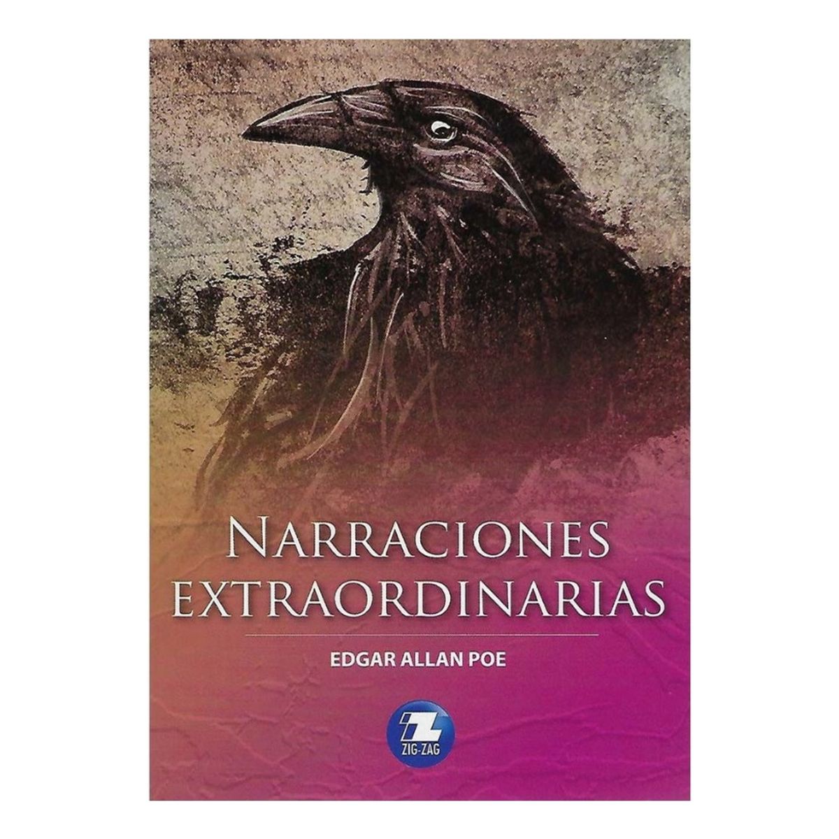 ZIG ZAG - NARRACIONES EXTRAORDINARIAS - EDGAR ALLAN POE