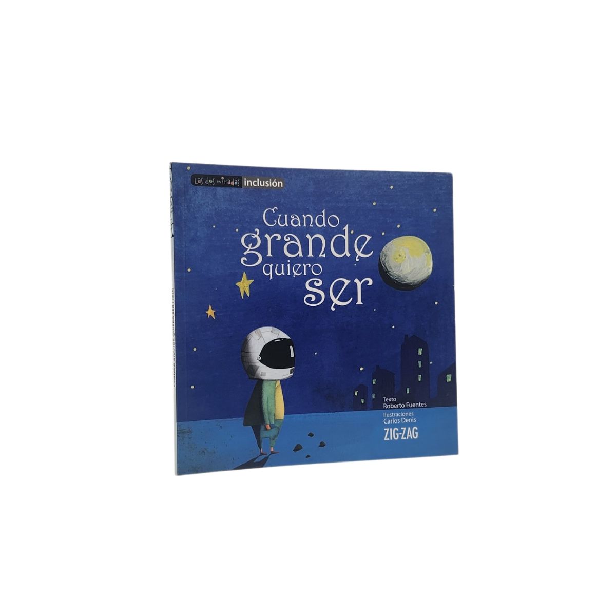 ZIG ZAG - CUANDO GRANDE QUIERO SER - ROBERTO FUENTES