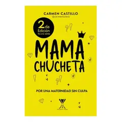 FORJA - MAMÁ CHUCHETA - CARMEN CASTILLO 2DA EDICIÓN