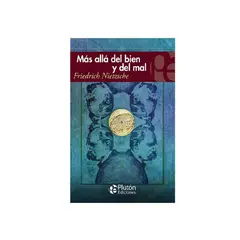 PLUTON EDICIONES - MÁS ALLÁ DEL BIEN Y DEL MAL - FRIEDRICH NIETZCHE