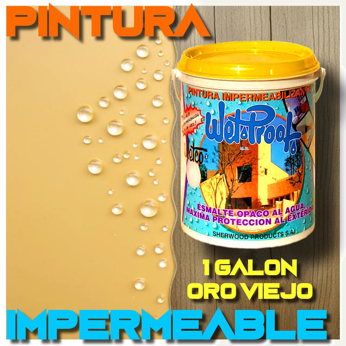 WETPROOF - PINTURA IMPERMEABLE MADERA EXTERIOR ESMALTE ORO VIEJO WETCO® 1 GALON