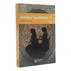 PLUTON EDICIONES - SENTIDO Y SENSIBILIDAD - JANE AUSTEN