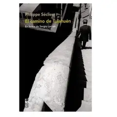 LOM - EL CAMINO DE TULAHUEN