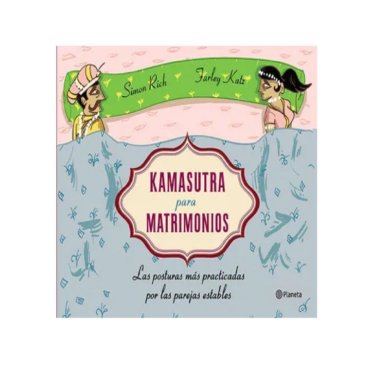 PLANETA - KAMASUTRA PARA MATRIMONIOS