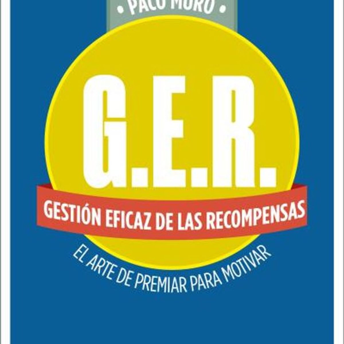EMPRESA ACTIVA - GER GESTIN EFICAZ POR COMPETENCIAS
