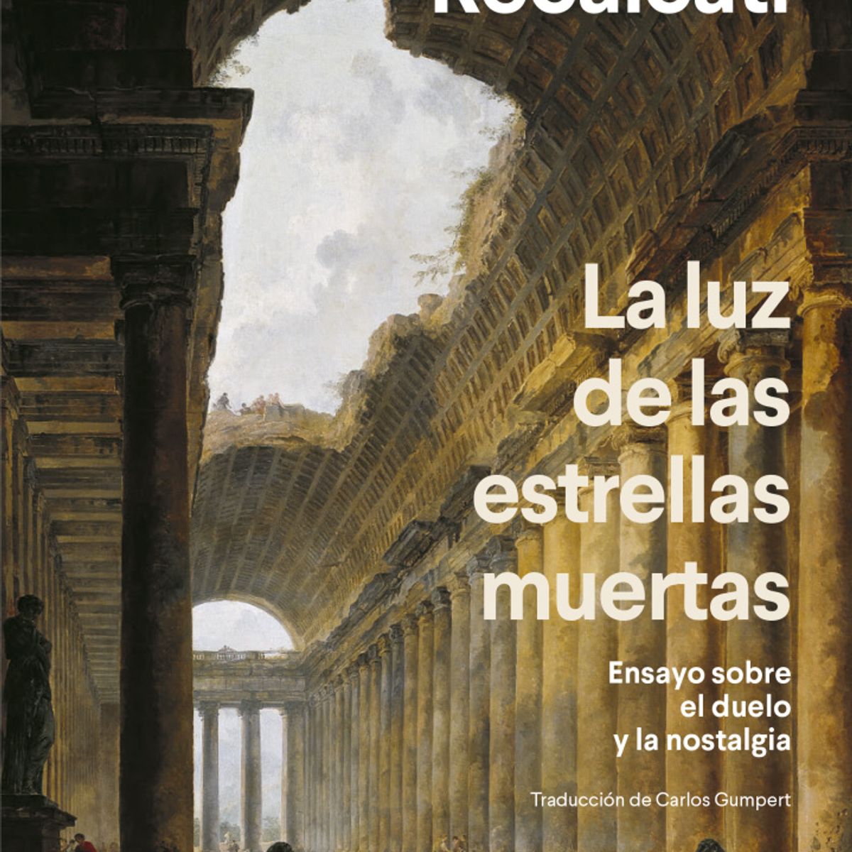 ANAGRAMA - LA LUZ DE LAS ESTRELLAS MUERTAS